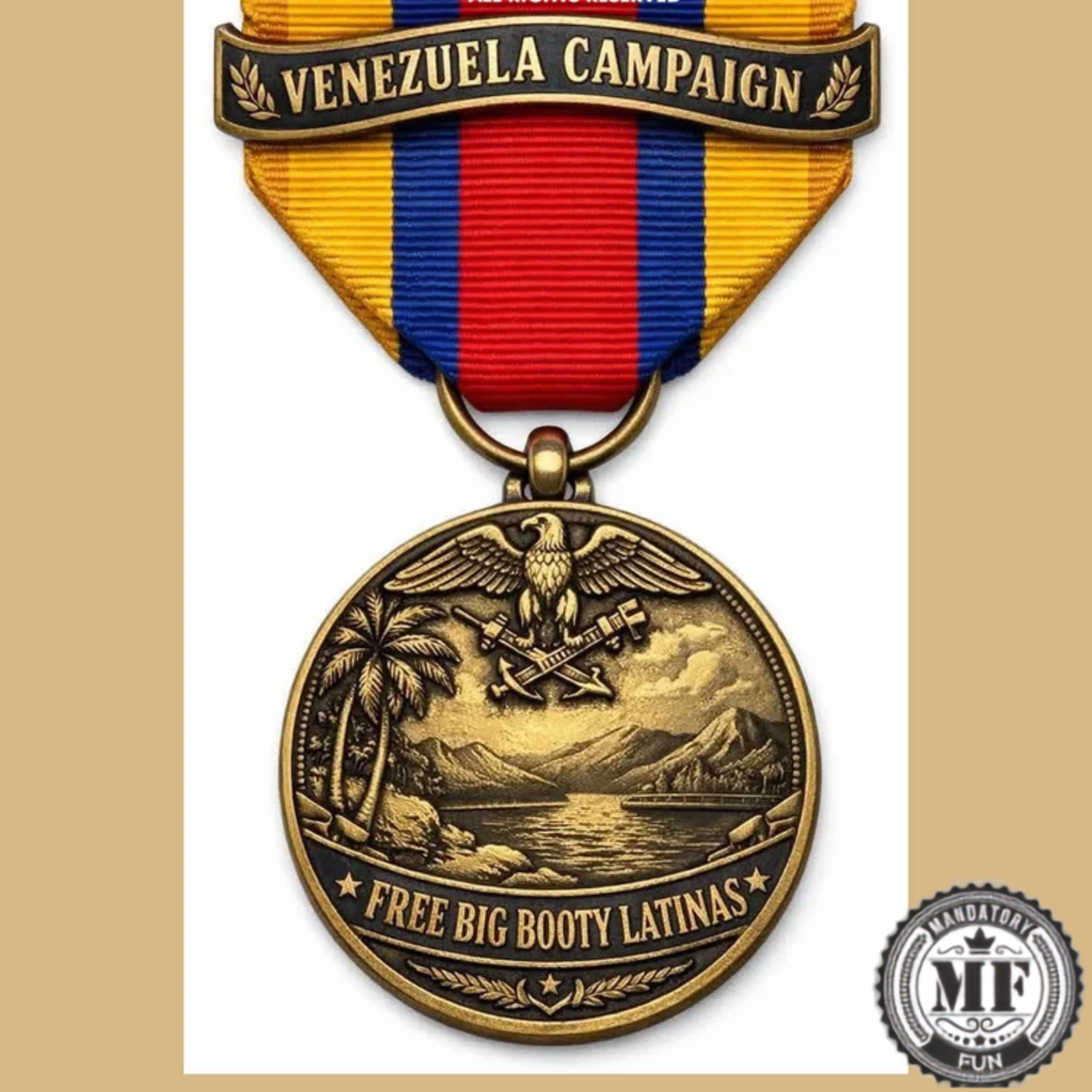 Venezuela Campaign Medal - Save the Big Booty Latinas