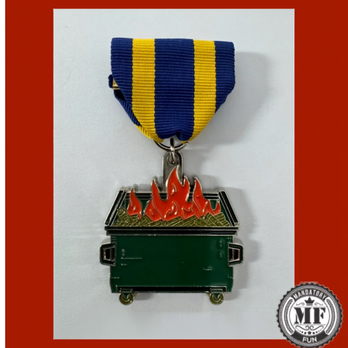Dumpster Fire Medal