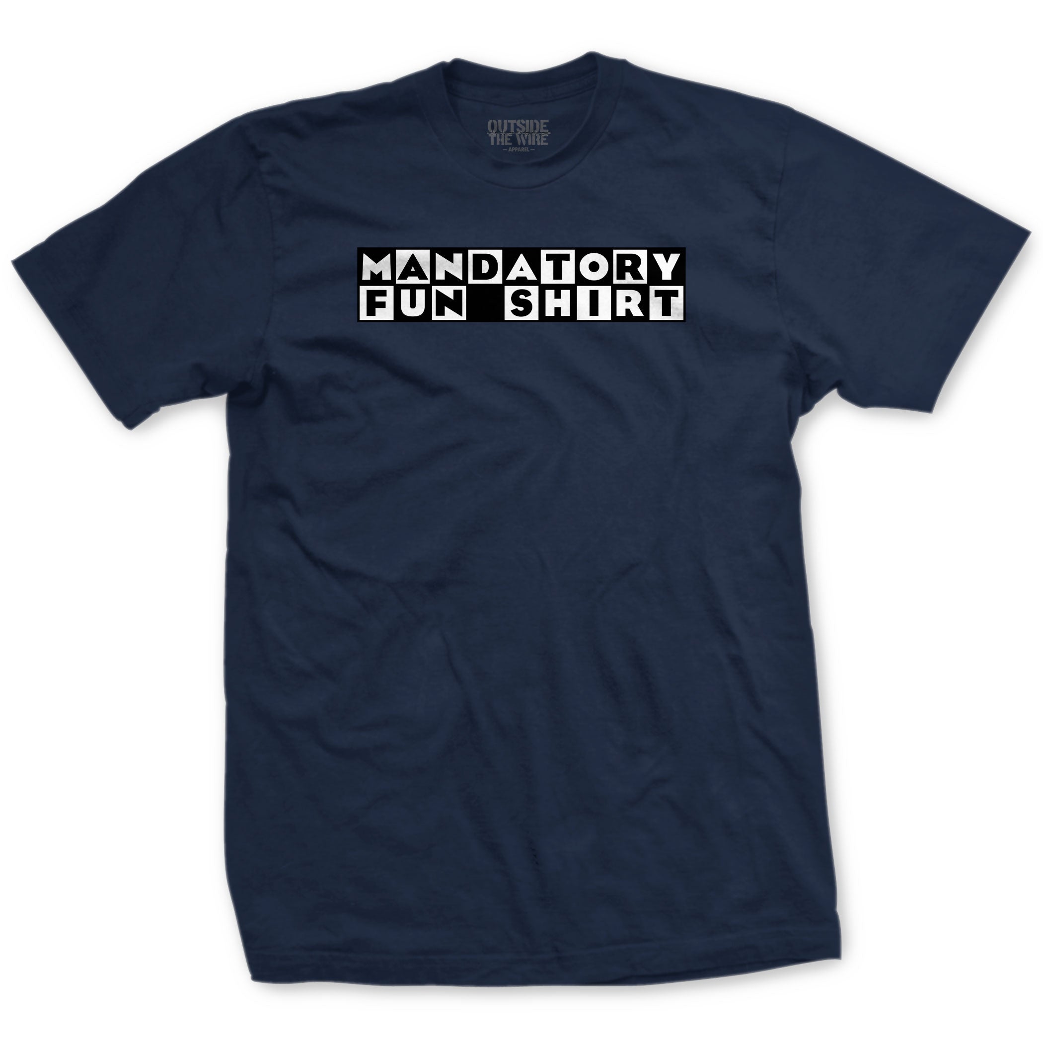 Mandatory Fun T-shirt